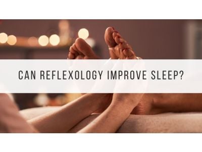 Can Reflexology Improve Sleep?