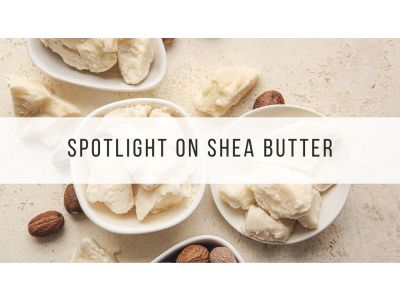 spotlight on shea butter