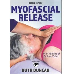 Myofascial Release Second Edition