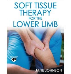 Soft Tissue Therapy for the Lower Limb