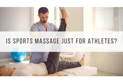 Is sports massage just for athletes?