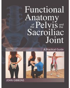 Functional Anatomy of the Pelvis and the Sacroiliac Joint 